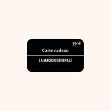 Carte-cadeau La Maison Générale