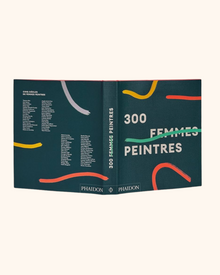300 Femmes Peintres