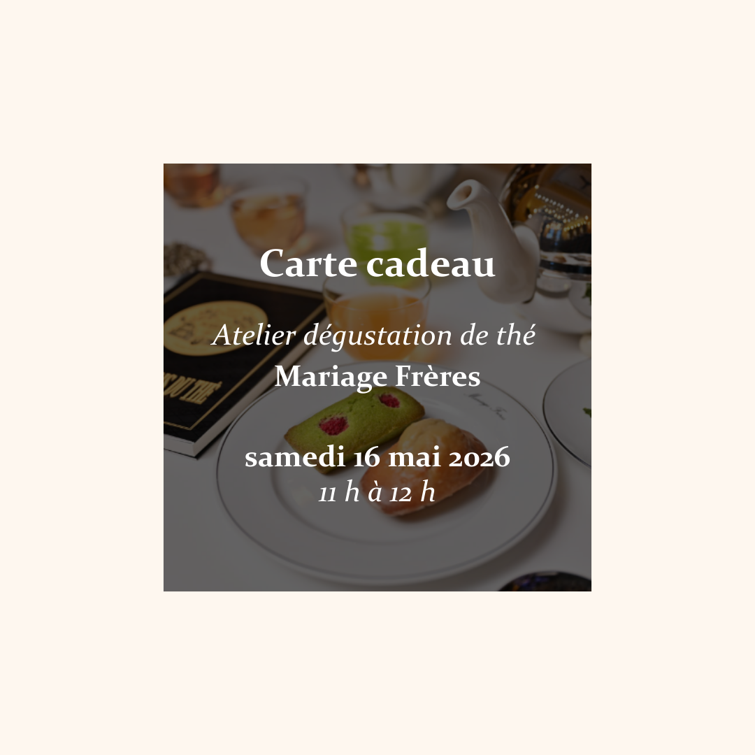 Carte Cadeau - Atelier Dégustation de thé Mariage Frères
